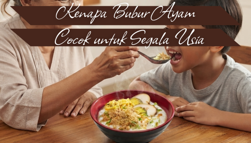 President Resto Kenapa Bubur Ayam Cocok untuk Segala Usia