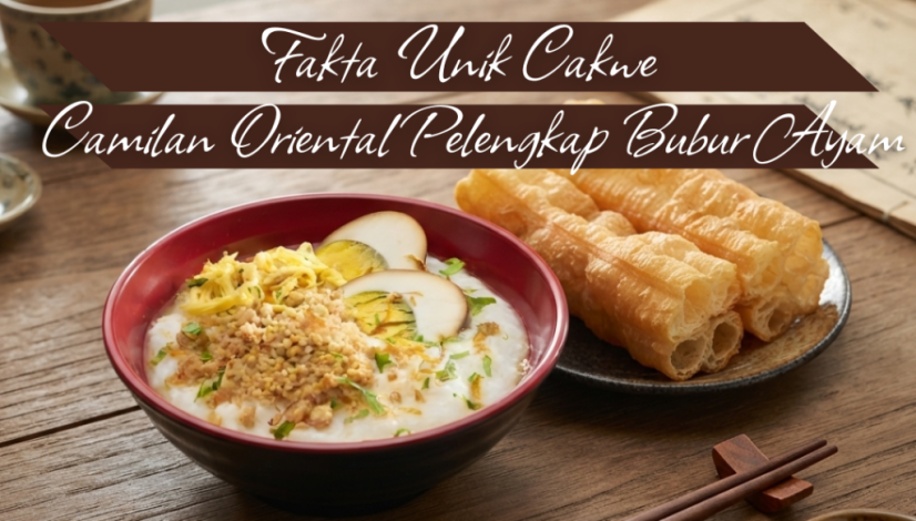 President Resto Fakta Unik Cakwe, Camilan Oriental Pelengkap Bubur Ayam