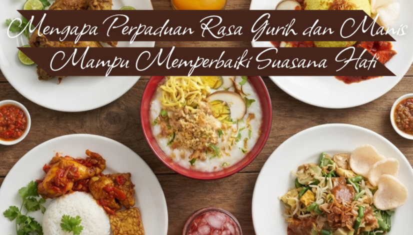 President Resto Mengapa Perpaduan Rasa Gurih dan Manis Mampu Memperbaiki Suasana Hati