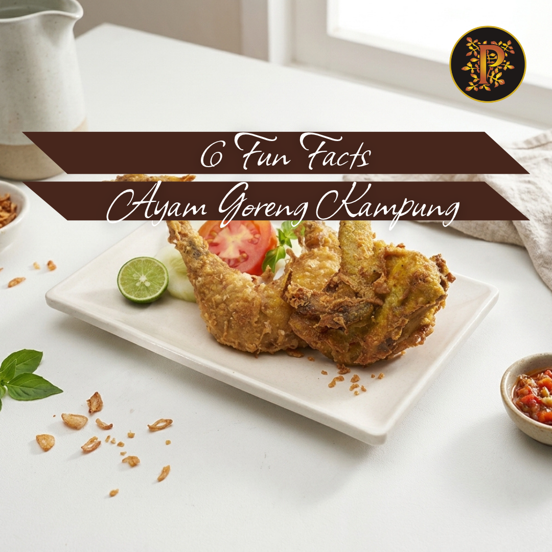 President Resto 6 Fun Fact Ayam Goreng Kampung yang Menarik